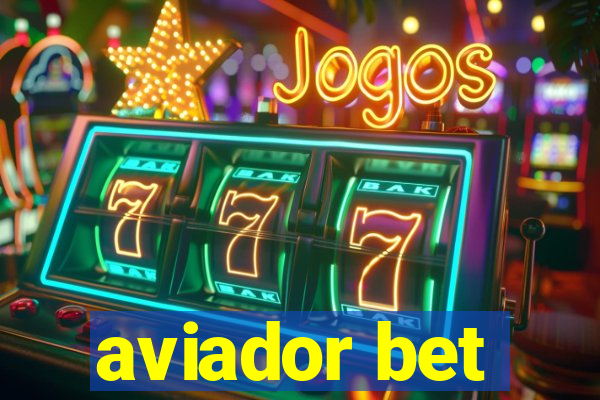 aviador bet